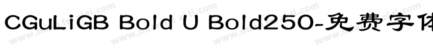 CGuLiGB Bold U Bold250字体转换